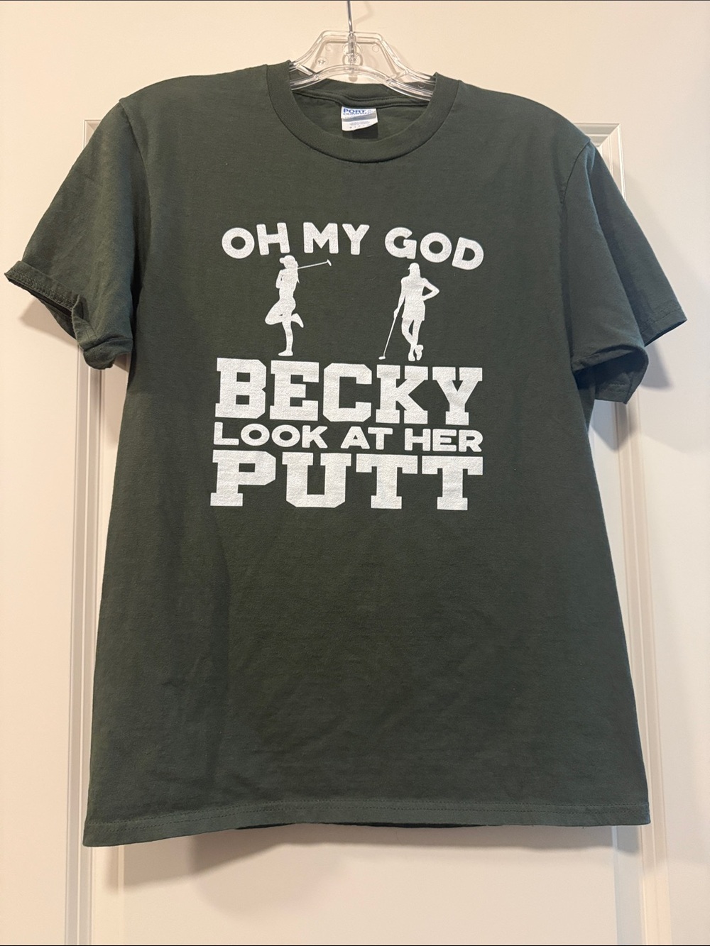 Women’s Graphic Golf Tee - Dark Green "Oh My God Becky Look At Her Putt" size S